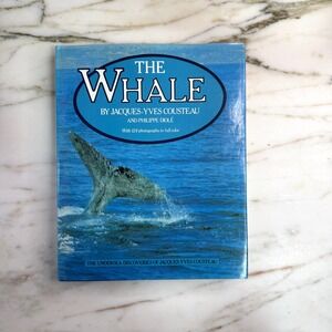 The Whale by Jacques-Yves Cousteau 1987 Vintage Coastal Decor Photo Book